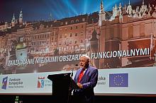 Otwarcie ogólnopolskiej konferencji pn. „Zarządzanie miejskimi obszarami funkcjonalnymi”