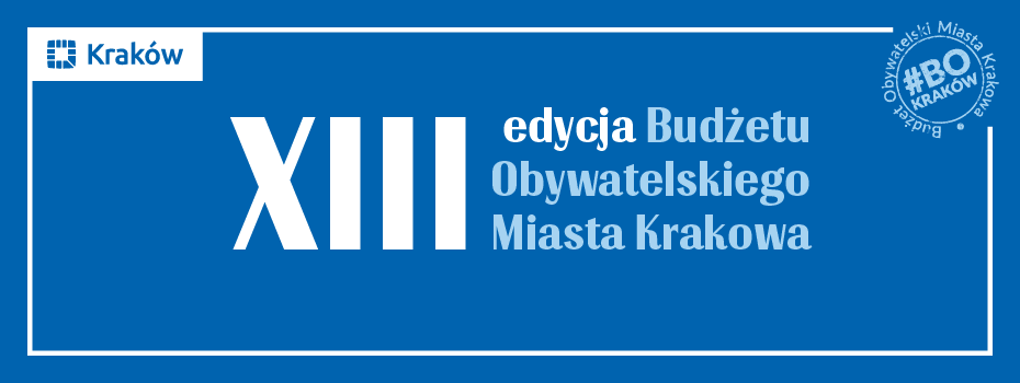 13. edycja Budżetu Obywatelskiego Miasta Krakowa
