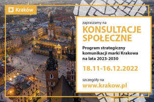 widok na Rynek Główny w Krakowie i tekst w ramce po prawej: zapraszamy na konsultacje społeczne Program strategiczny komunikacji marki Krakowa na lata 18.11-16.12.2022 szczegóły na www.krakow.pl
