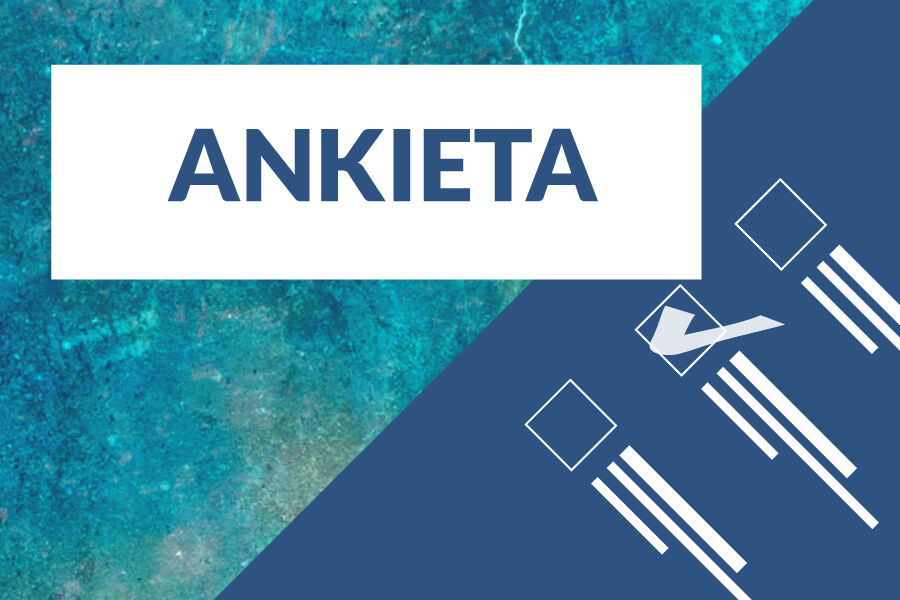Napis ankieta i rysunek przedstawiający ankietę z okienkami do zaznaczania wybranych odpowiedzi