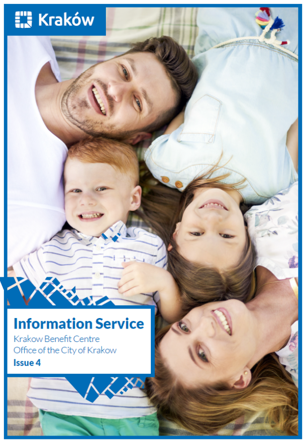 Information Service Krakow Benefit Centre Office of the City of Krakow Issue 4