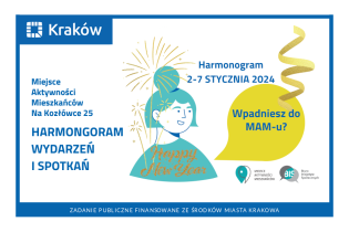 Portret kobiety z napisem Happy New Year i sztucznymi ogniami oraz napis: Harmonogram wydarzeń Miejsca Aktywności Mieszkańców Na Kozłówce 25 2-7 stycznia 2024