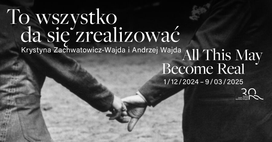 To wszystko da się zrealizować. Krystyna Zachwatowicz-Wajda i Andrzej Wajda