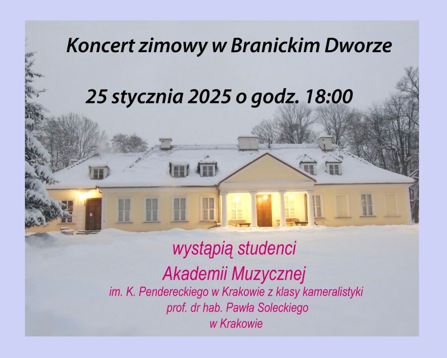 Koncert Zimowy w Branickim Dworze