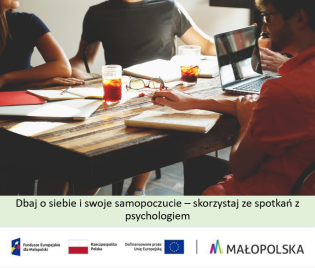 Dbaj o siebie i swoje samopoczucie - skorzystaj ze spotkań z psychologiem