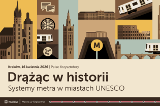 „Drążąc w historii. Systemy metra w miastach UNESCO”. Europejskie miasta podzielą się doświadczeniami z Krakowem 
