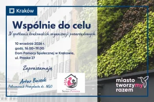 Wydarzenie dla organizacji pozarządowych w Krakowie, 10 września 2026, Dom Pomocy Społecznej.