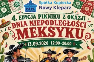 Piknik z okazji Dnia Niepodległości Meksyku z programem artystycznym i gastronomicznym.